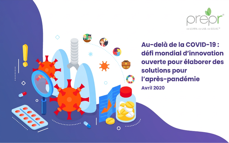 Au-delà de la COVID-19 : défi mondial d’innovation ouverte pour élaborer des solutions pour un monde post-pandémique
