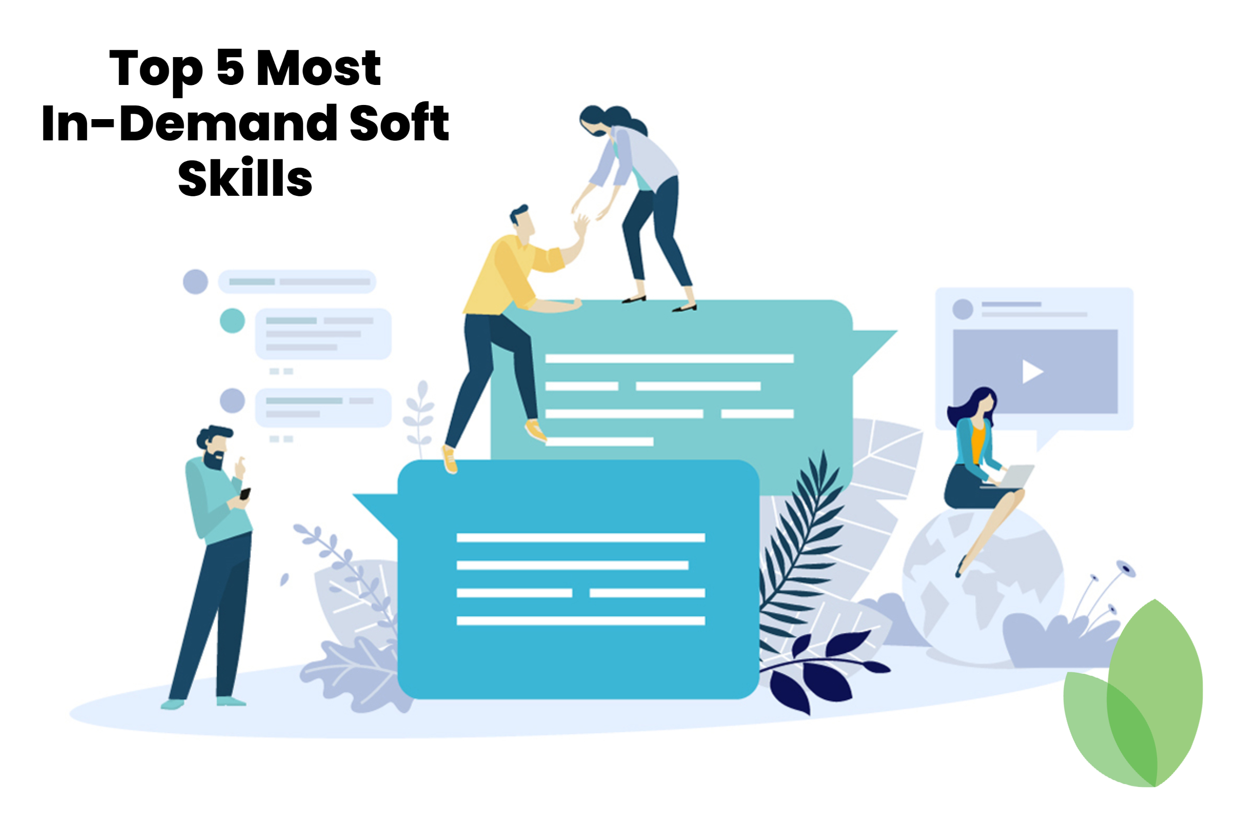 Top 5 Most In-Demand Soft Skills