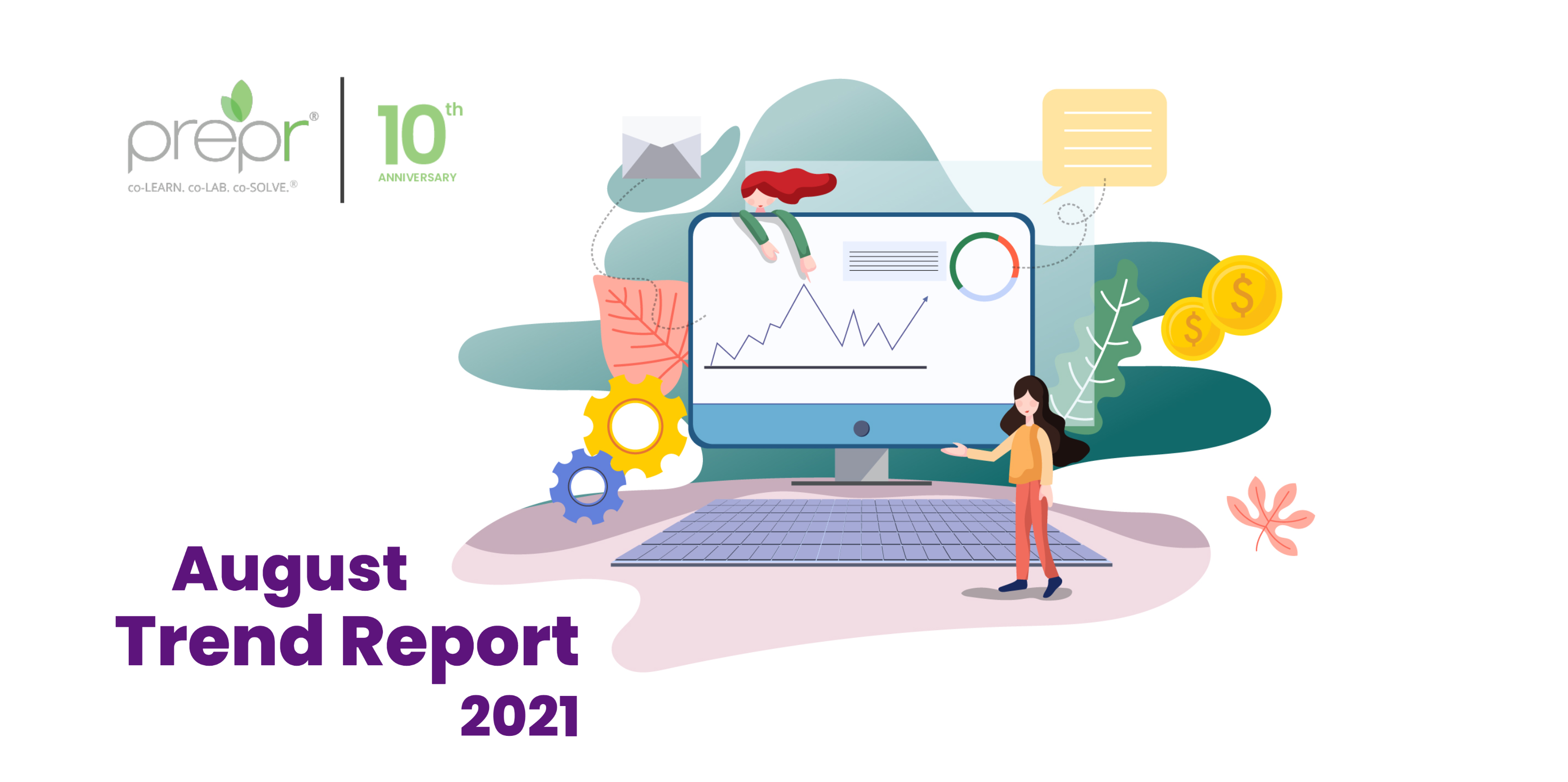 August Trend Report