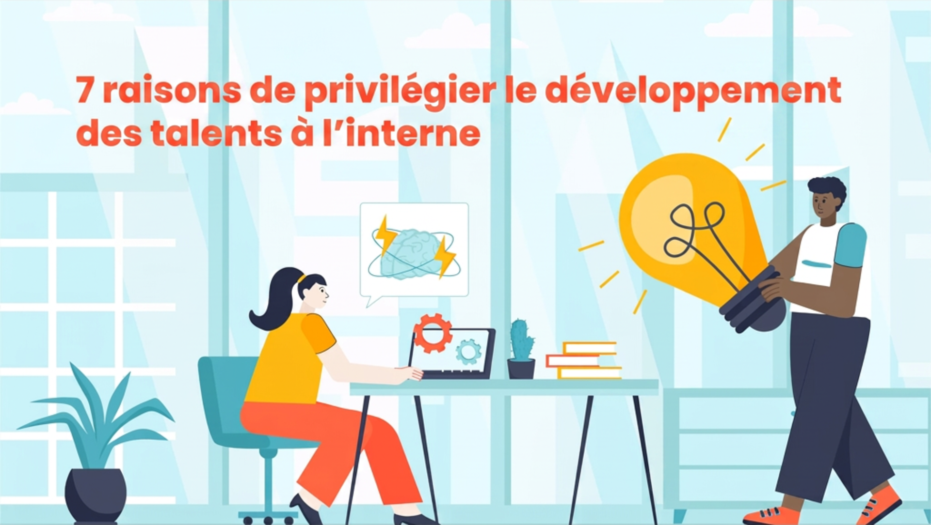 7 raisons de miser sur le développement interne des talents