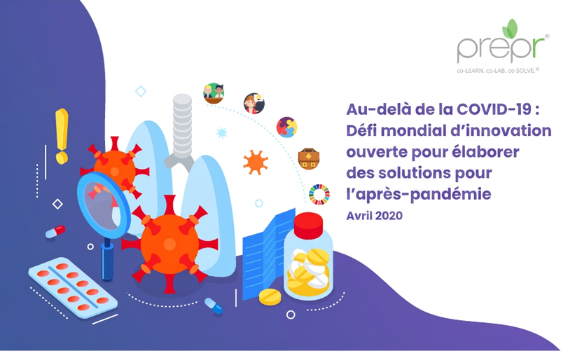 Au-delà de la COVID-19 : défi mondial d’innovation ouverte pour élaborer des solutions pour un monde post-pandémique