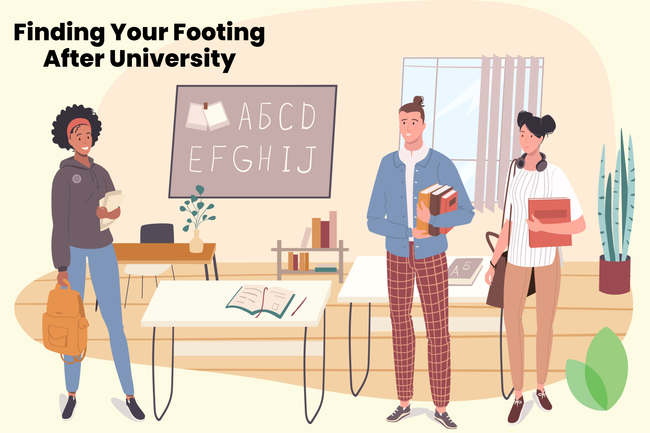 Finding Your Footing After University