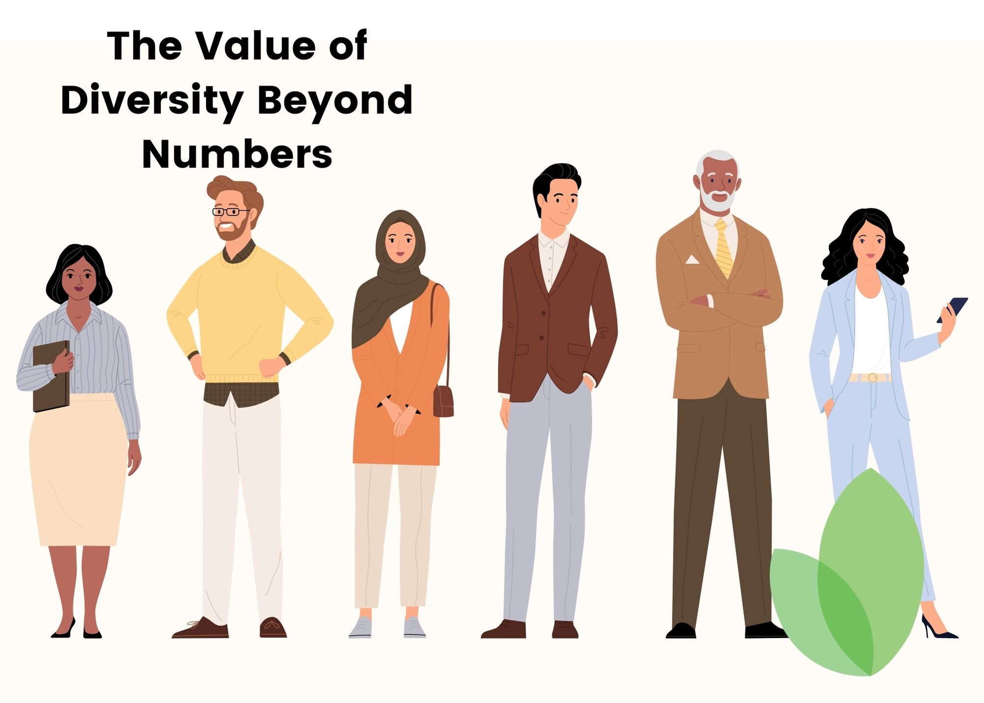THE VALUE OF DIVERSITY BEYOND NUMBERS