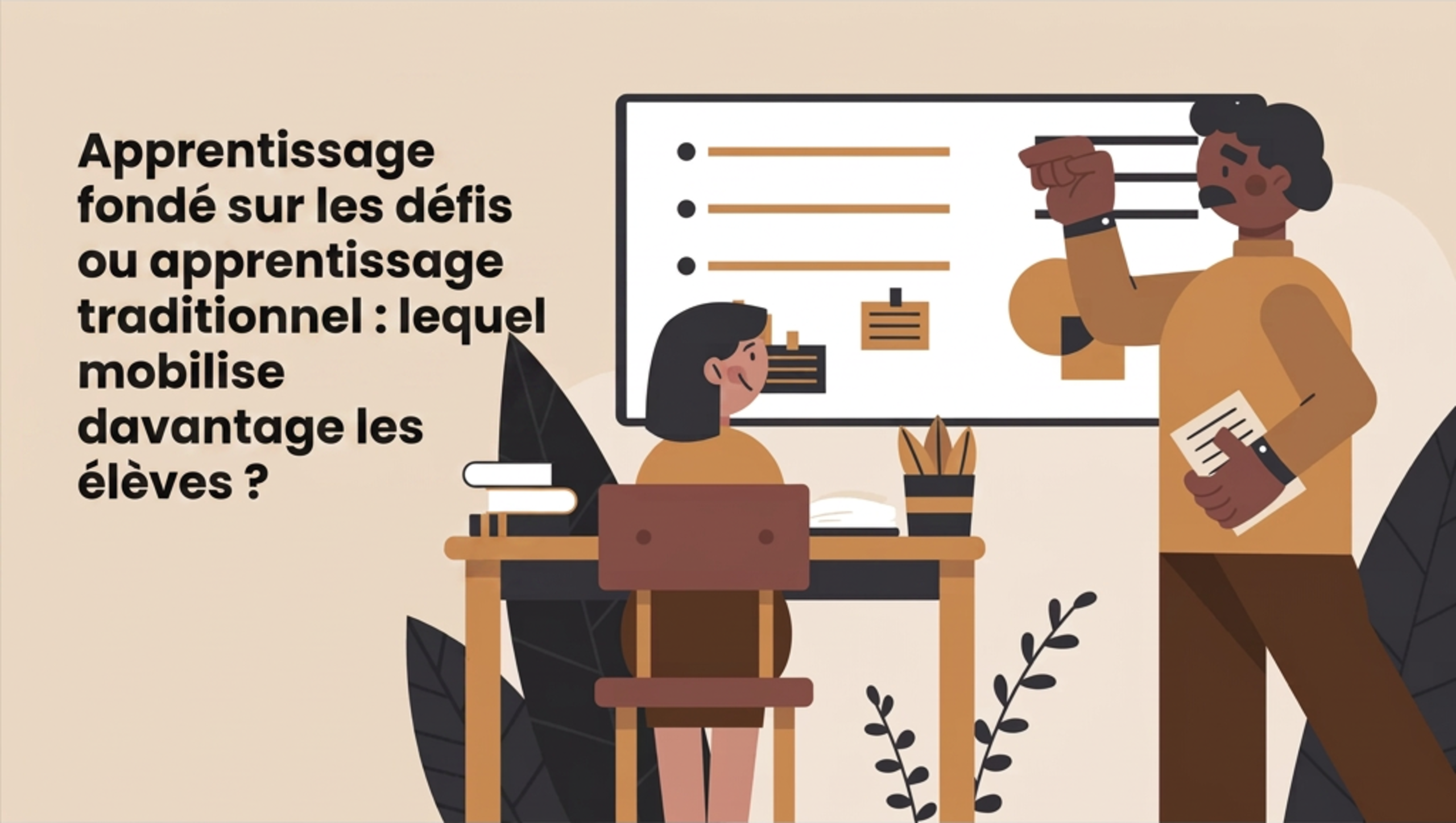 Apprentissage fondé sur les défis ou apprentissage traditionnel : lequel mobilise davantage les étudiants?