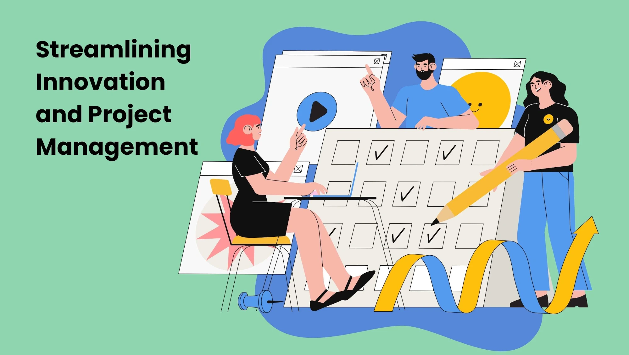 Streamlining Innovation and Project Management