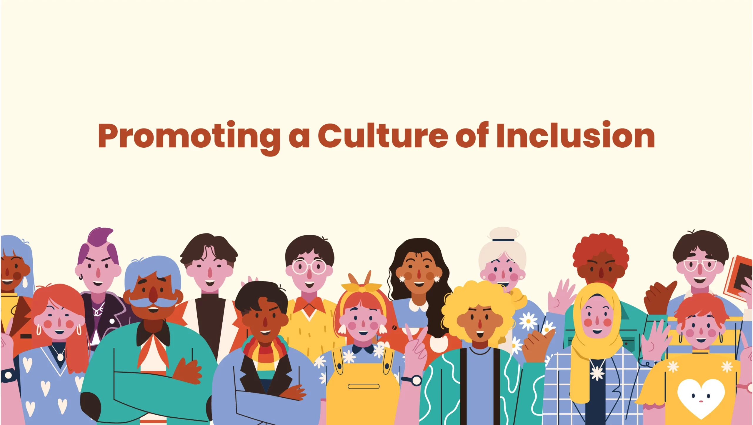 Promoting a Culture of Inclusion