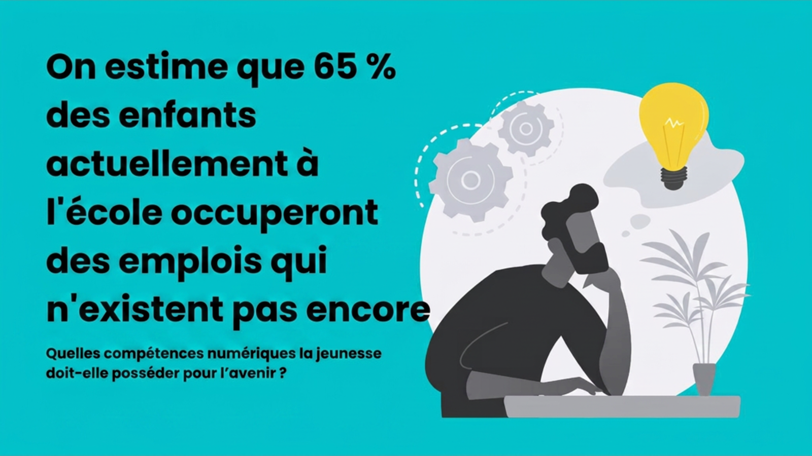 L’avenir du travail : de quelles compétences numériques les jeunes ont-ils besoin?