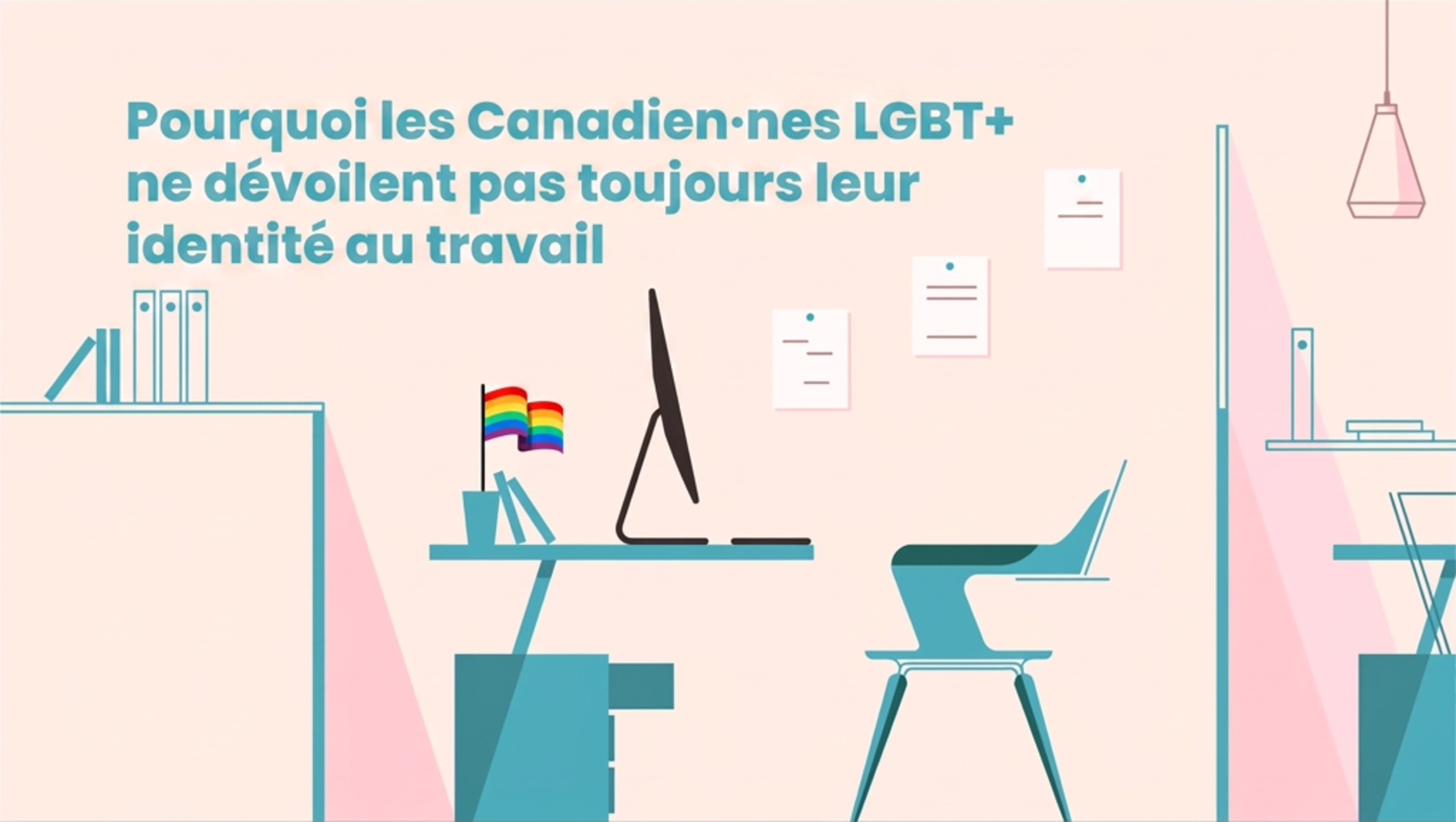 Pourquoi les Canadiens LGBT+ ne s’affichent pas toujours ouvertement au travail