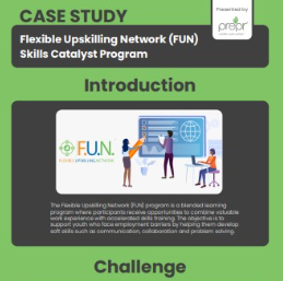 Case Study – Flexible Upskilling Network (FUN) Skills Catalyst Program