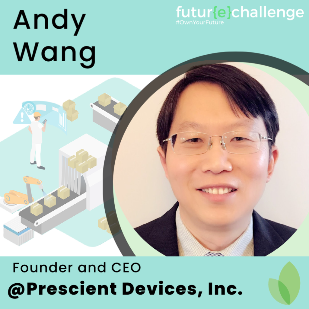Speaker image: Andy Wang, Founder and CEO at Prescient Devices, Incorporated.