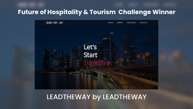 Banner: Future of Hospitality and Tourism Challenge winner, "Leadtheway" by Leadtheway.