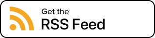 Button: Get the RSS Feed.