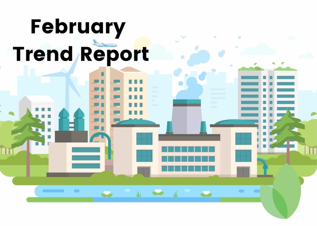 February Trend Report