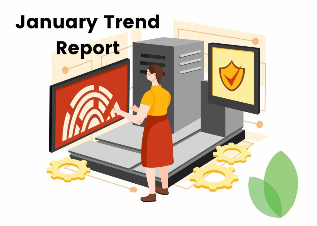 January Trend Report