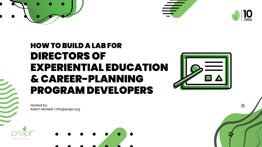 Banner: How to Build a Lab for Directors of Experiential Education and Career-Planning Program Developers.
