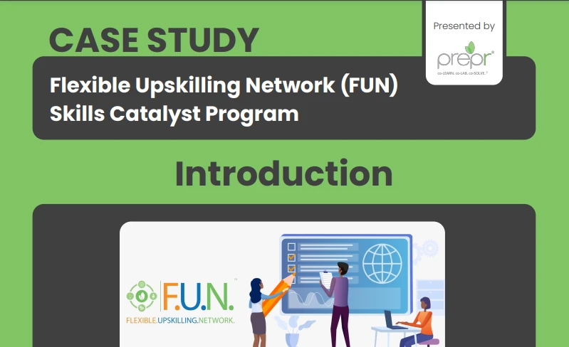 Preview: Flexible Upskilling Network (FUN) Program.