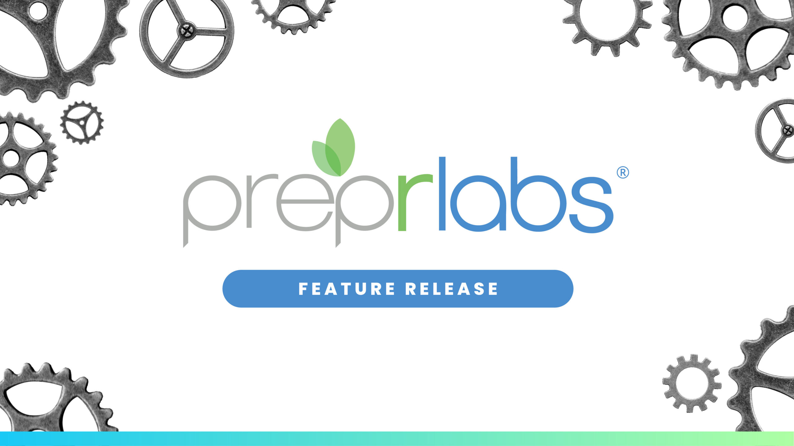 Banner: PrepLabs Feature Release.