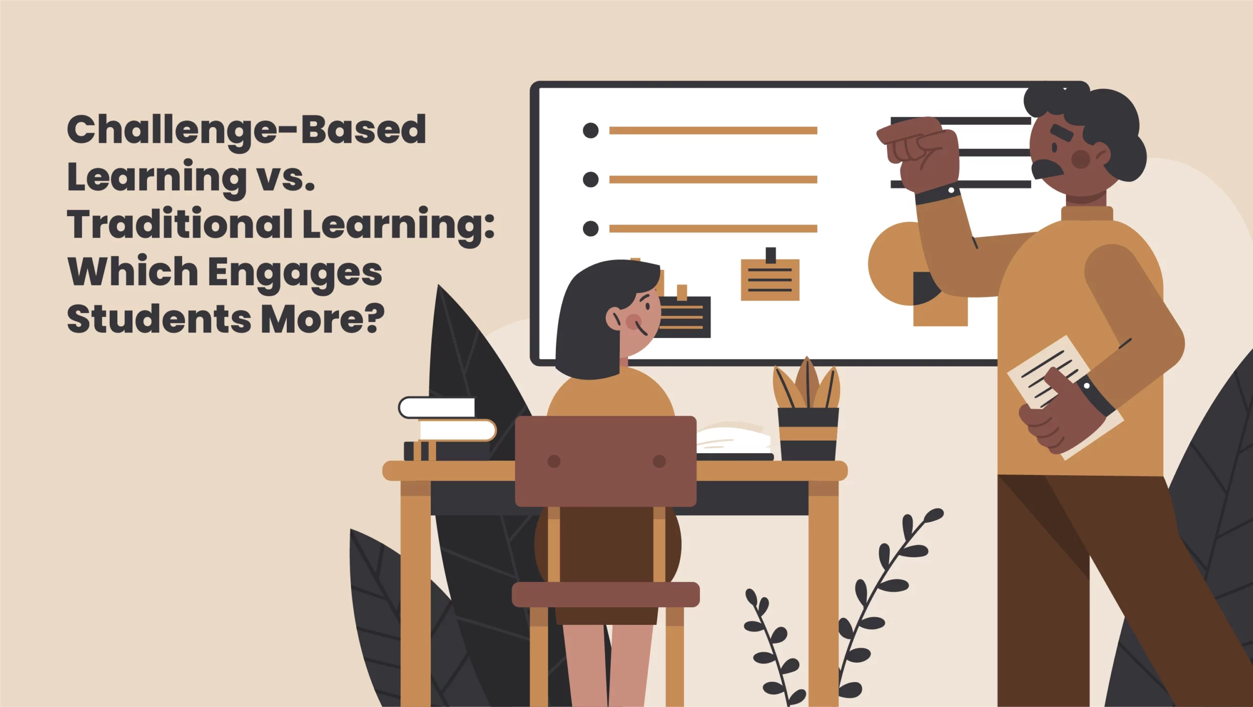 Banner: Challenge-Based Learning vs. Traditional Learning: Which Engages Students More?